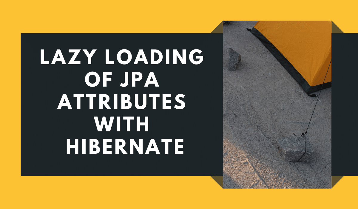 lazy-loading-of-jpa-attributes-with-hibernate-rieckpil