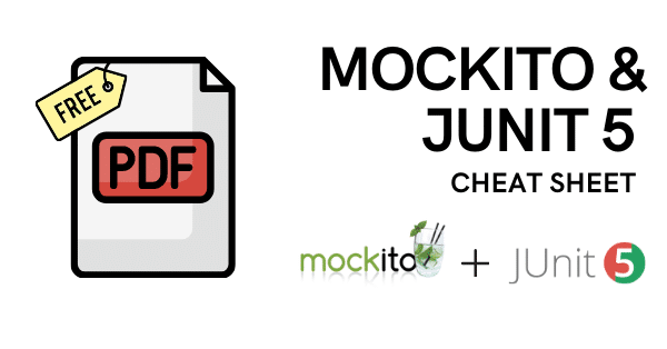 Mockito & JUnit Cheat Sheet
