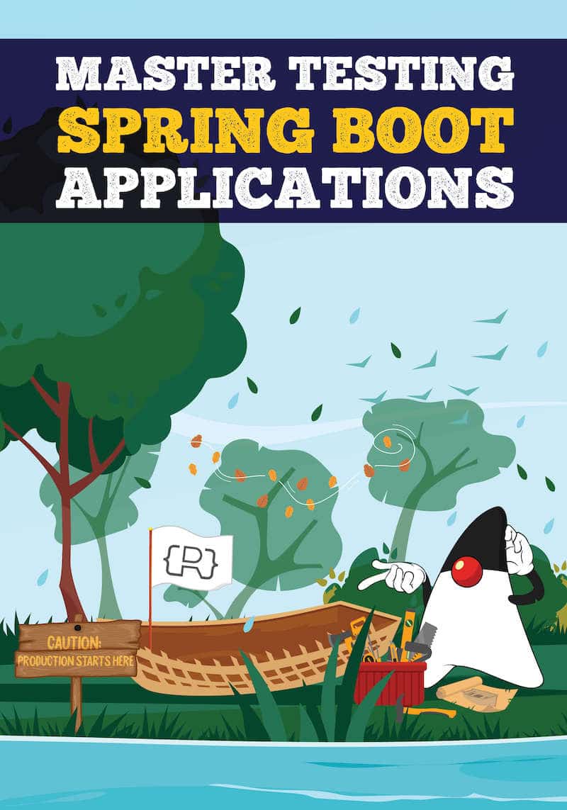 Master Testing Spring Boot Applications eBook
